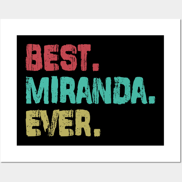 Miranda, Best Name Ever, Name , Birthday, Middle name, FamilyMiranda Middle Name Wall Art by crowae store